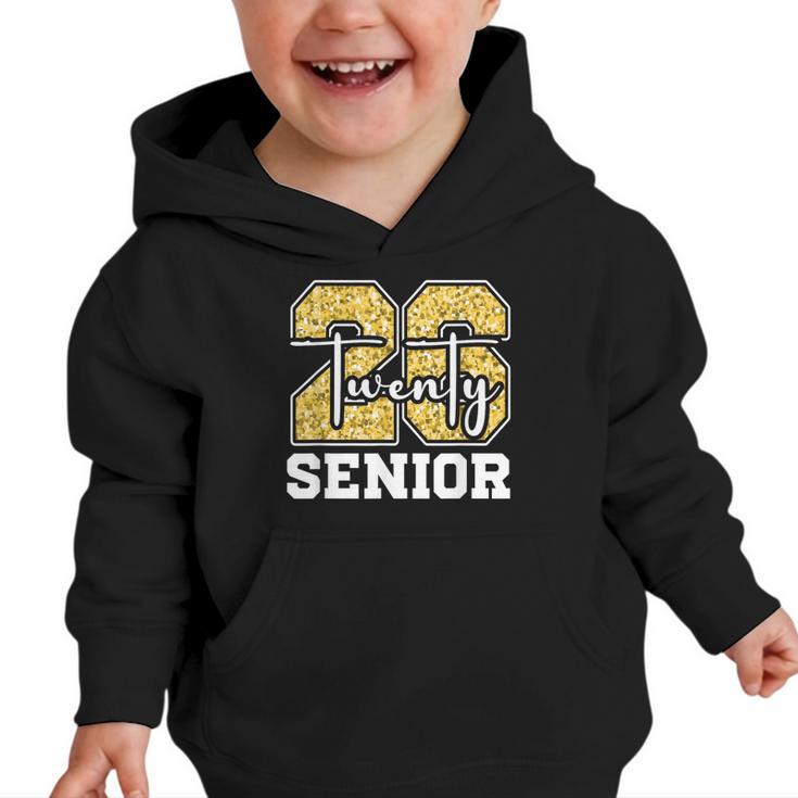Twenty 2026 Class Of 26 Seniors Back To School Graduation Graphic Toddler Hoodie