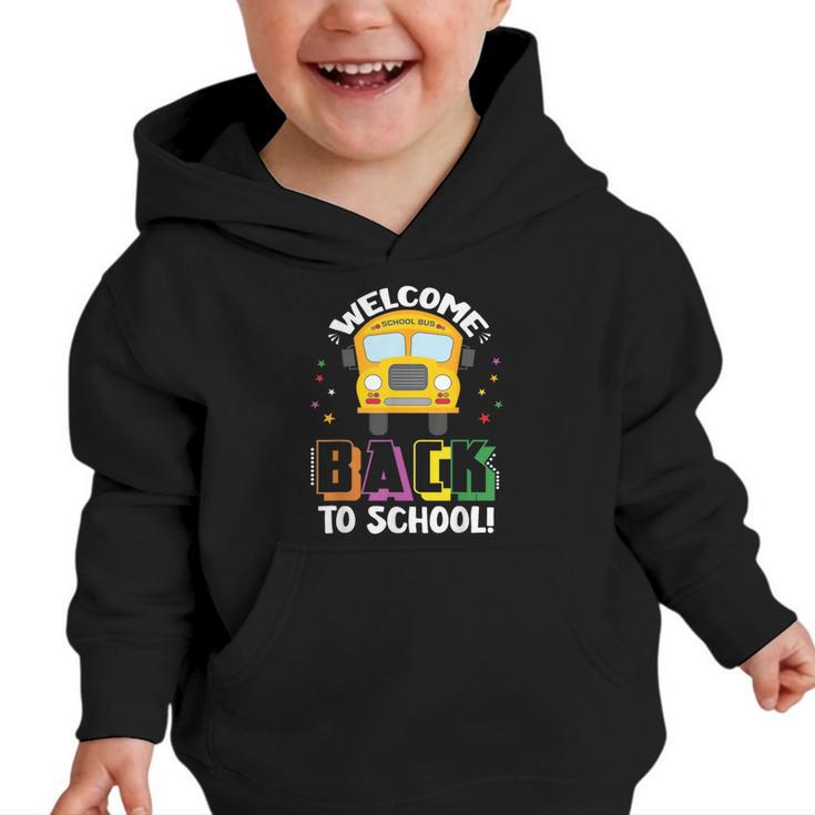 Welcome Back To School Bus Driver First Day Of School Graphic Toddler Hoodie