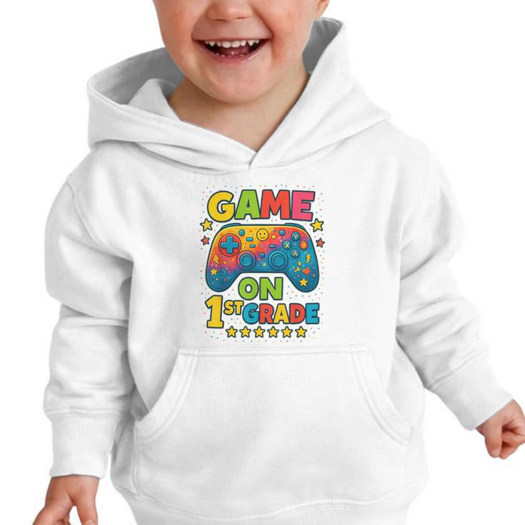 Back To School 1st Grade Boys Gamer First Day School Level Graphic Toddler Hoodie Back To School 1st Grade Boys Gamer First Day School Level Graphic Toddler Hoodie