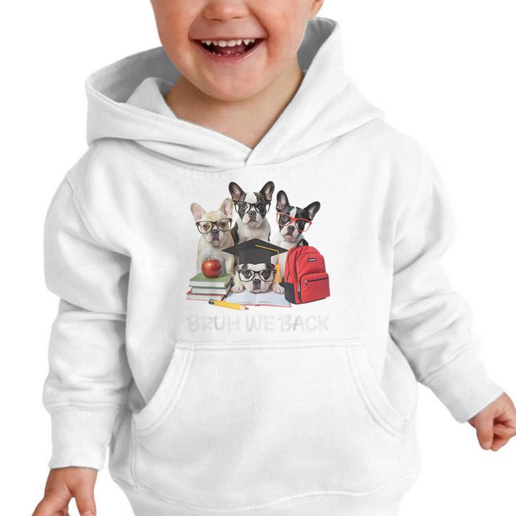 Back To School Cute French Bulldog Puppy Dogs Lovers Graphic Toddler Hoodie Back To School Cute French Bulldog Puppy Dogs Lovers Graphic Toddler Hoodie