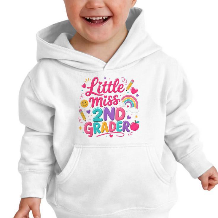 Back To School Little Miss 2nd Grader Rainbow Girl Graphic Toddler Hoodie Back To School Little Miss 2nd Grader Rainbow Girl Graphic Toddler Hoodie