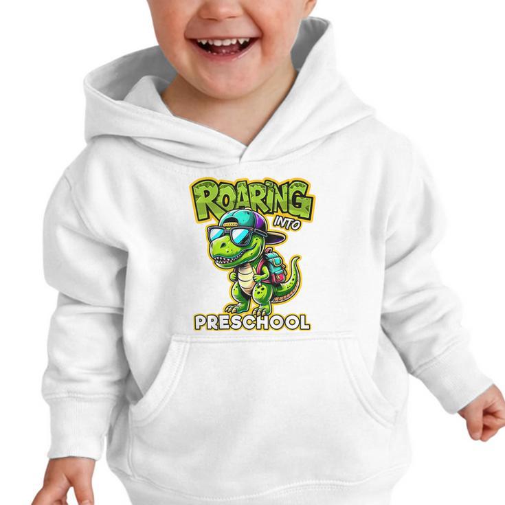 Back To School Preschool Dinosaur First Day Of School Boy Graphic Toddler Hoodie Back To School Preschool Dinosaur First Day Of School Boy Graphic Toddler Hoodie