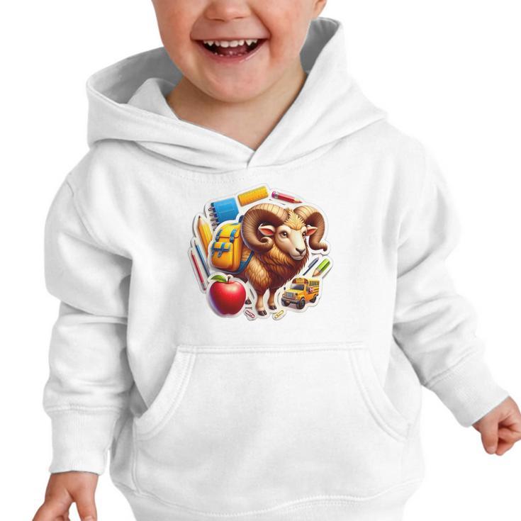 Back To School Ram Boys Girls Student Kids Lover Farmer Cute Graphic Toddler Hoodie Back To School Ram Boys Girls Student Kids Lover Farmer Cute Graphic Toddler Hoodie