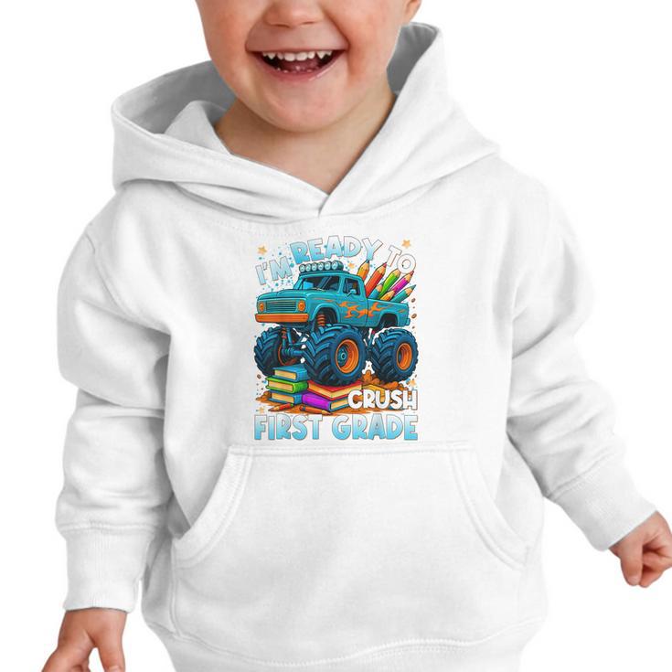 Back To School Ready To Crush 1st Grade Monster Truck Boys Graphic Toddler Hoodie Back To School Ready To Crush 1st Grade Monster Truck Boys Graphic Toddler Hoodie