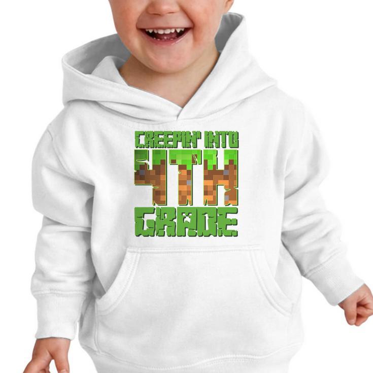 Creepin’ Into 4th Grade Kids Boy Gamer Pixel Back To School Performance Graphic Toddler Hoodie