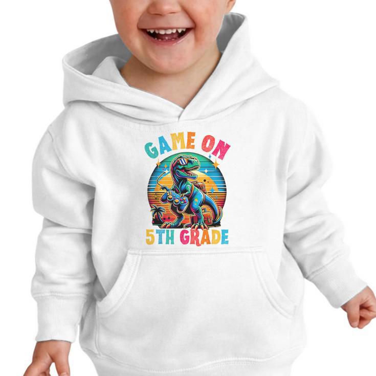 Dinosaur Video Games Back To School 5th Grade Boys Gamer Graphic Toddler Hoodie