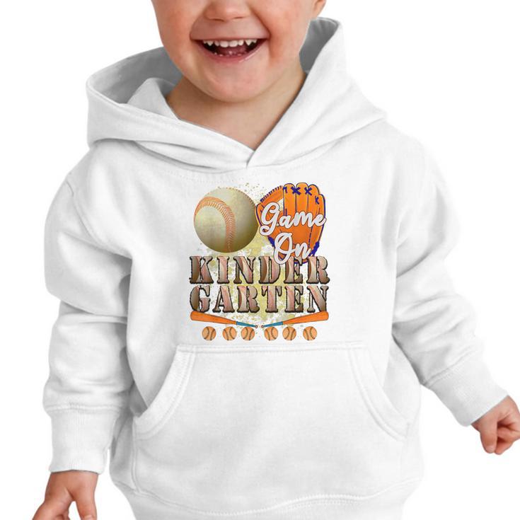 Game On Kindergarten Baseball Back To School Student Kid Boy Graphic Toddler Hoodie Game On Kindergarten Baseball Back To School Student Kid Boy Graphic Toddler Hoodie