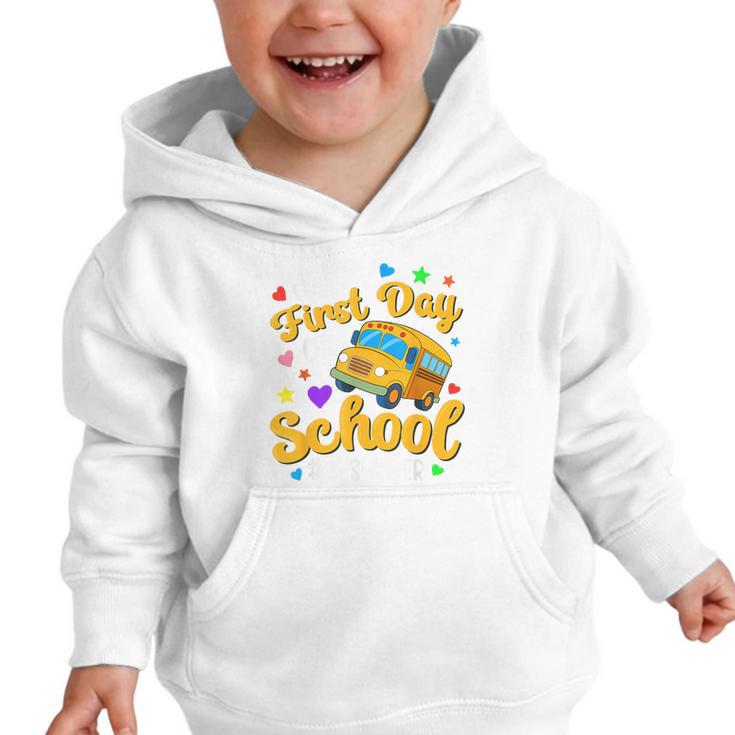 Happy First Day Of School Bus Driver Back To School Graphic Toddler Hoodie Happy First Day Of School Bus Driver Back To School Graphic Toddler Hoodie