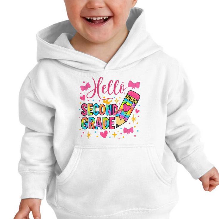 Hello Second Grade Colorful Pencil Tie Dye Back To School Graphic Toddler Hoodie