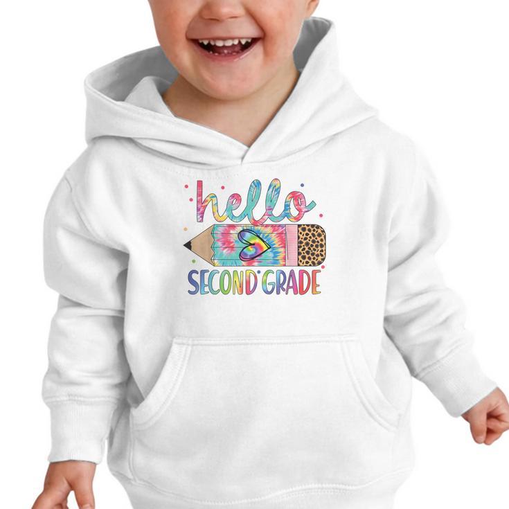 Hello Second Grade Pencil Tie Dye Back To School 2nd Grade Graphic Toddler Hoodie