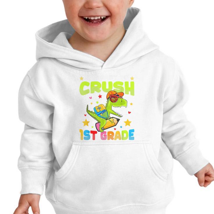 I'm Ready To Crush 1st Grade Dinosaurs Back To School Kids Graphic Toddler Hoodie I'm Ready To Crush 1st Grade Dinosaurs Back To School Kids Graphic Toddler Hoodie