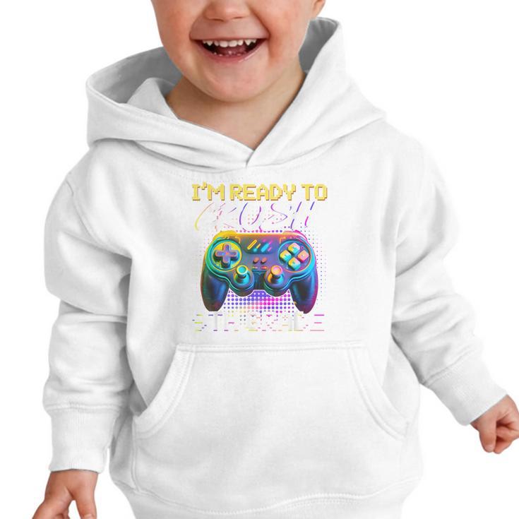 I'm Ready To Crush 9th Grade Back To School Video Game Boys Graphic Toddler Hoodie I'm Ready To Crush 9th Grade Back To School Video Game Boys Graphic Toddler Hoodie