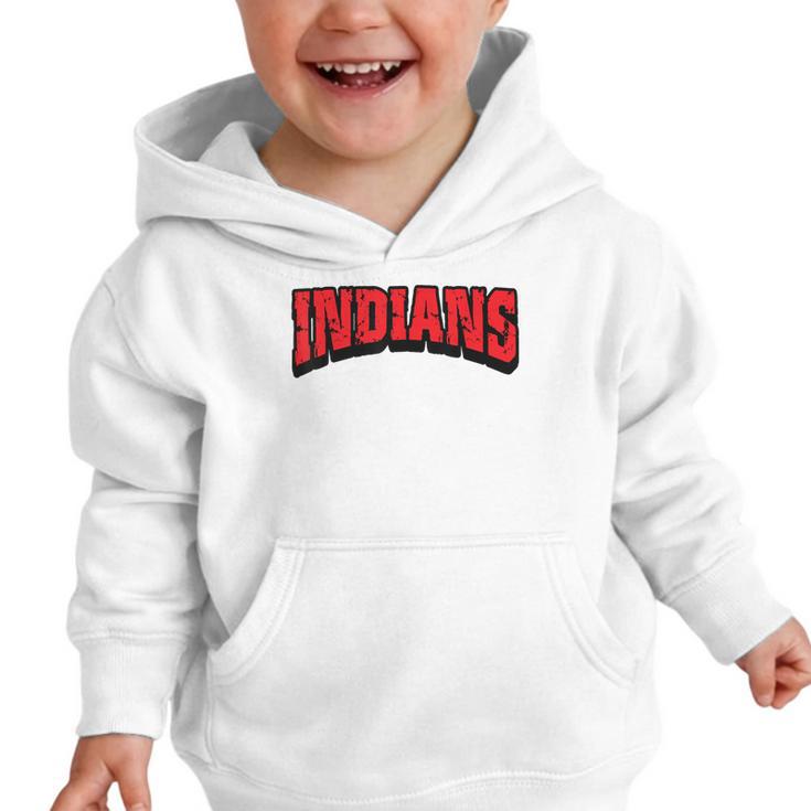 Indians Back To School Spirit R Graphic Toddler Hoodie Indians Back To School Spirit R Graphic Toddler Hoodie