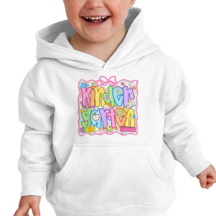 Kindergarten Coquette Bow Back To School Kinder Girl Kids Graphic Toddler Hoodie Kindergarten Coquette Bow Back To School Kinder Girl Kids Graphic Toddler Hoodie