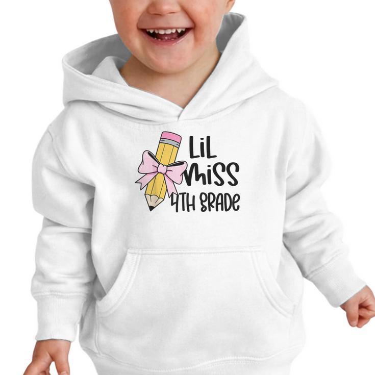 Lil Miss 4th Grade Coquette Bow Pencil Back To School Girls Graphic Toddler Hoodie