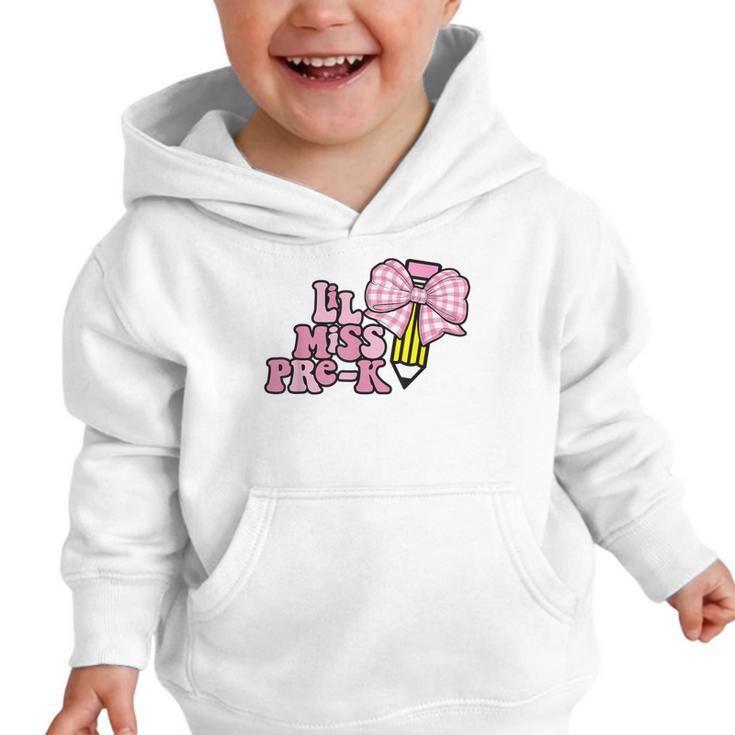 LiL Miss Pre-K Back To School Girls Coquette Bow First Day Graphic Toddler Hoodie
