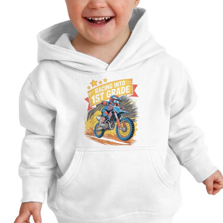 Motocross Dirt Bike Back To School Racing Into 1st Grade Graphic Toddler Hoodie Motocross Dirt Bike Back To School Racing Into 1st Grade Graphic Toddler Hoodie