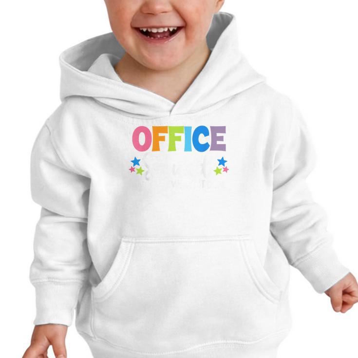 Office Squad We Get It Done Back To School First Day Graphic Toddler Hoodie Office Squad We Get It Done Back To School First Day Graphic Toddler Hoodie