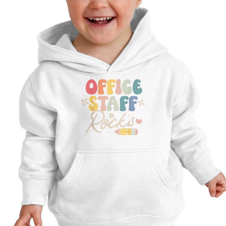 Office Staff Rocks Back To School Secretary Administrative Graphic Toddler Hoodie Office Staff Rocks Back To School Secretary Administrative Graphic Toddler Hoodie