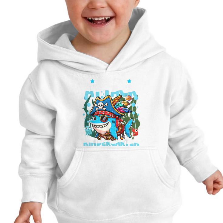 Ready To Attack Kindergarten Pirate Shark Back To School Graphic Toddler Hoodie Ready To Attack Kindergarten Pirate Shark Back To School Graphic Toddler Hoodie