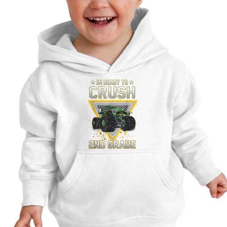 Ready To Crush 2nd Grade Monster Truck Boy Back To School Graphic Toddler Hoodie Ready To Crush 2nd Grade Monster Truck Boy Back To School Graphic Toddler Hoodie