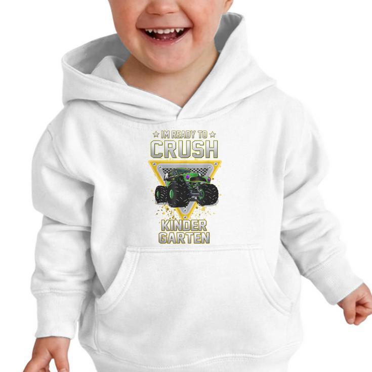 Ready To Crush Kindergarten Monster Truck Boy Back To School Graphic Toddler Hoodie Ready To Crush Kindergarten Monster Truck Boy Back To School Graphic Toddler Hoodie
