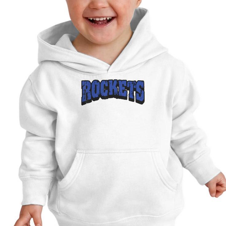 Rockets Back To School Spirit B Graphic Toddler Hoodie Rockets Back To School Spirit B Graphic Toddler Hoodie