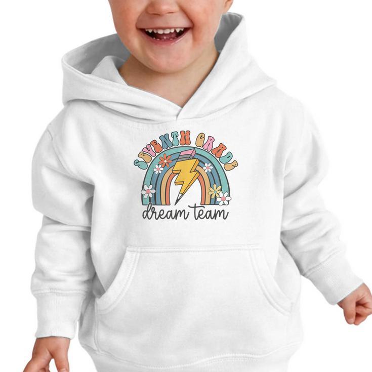 Seventh Grade Dream Team 1st Day Of 7th Grade Back To School Graphic Toddler Hoodie