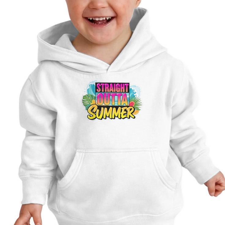 Straight Outta Summer Back To School First Day Fall Autumn Graphic Toddler Hoodie