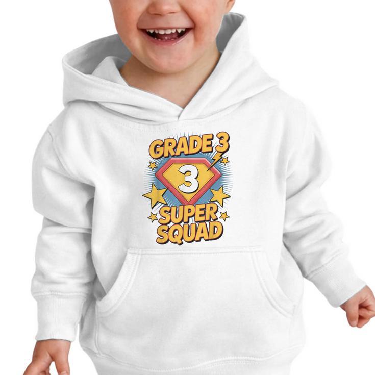 Third Grade Superhero Squad 3rd Year Kids Back To School Graphic Toddler Hoodie Third Grade Superhero Squad 3rd Year Kids Back To School Graphic Toddler Hoodie