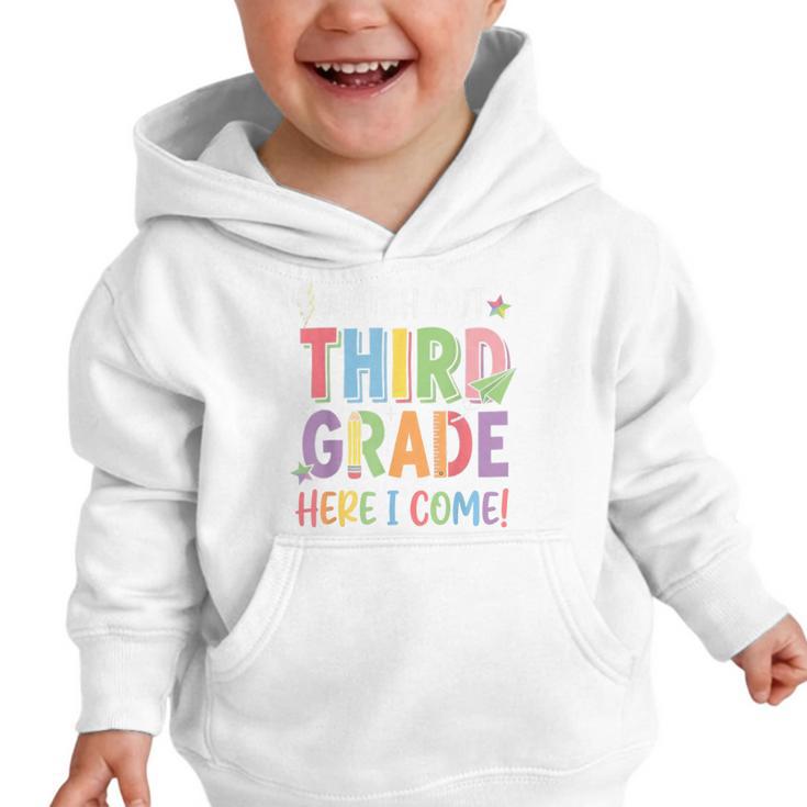Watch Out Third Grade Here I Come Back To School 3rd Grade Graphic Toddler Hoodie