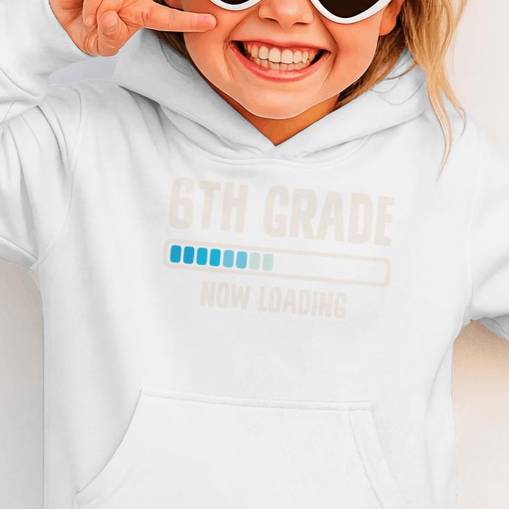 Back To School 6th Grader 6th Grade Now Loading Performance Graphic Toddler Hoodie