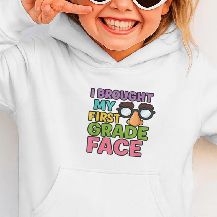 I Brought My First Grade Face First Day Back To School Graphic Toddler Hoodie