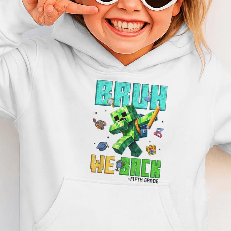 Bruh We Back 5th Grade Back To School Gamer Dabbing Boy Kids Graphic Toddler Hoodie Bruh We Back 5th Grade Back To School Gamer Dabbing Boy Kids Graphic Toddler Hoodie