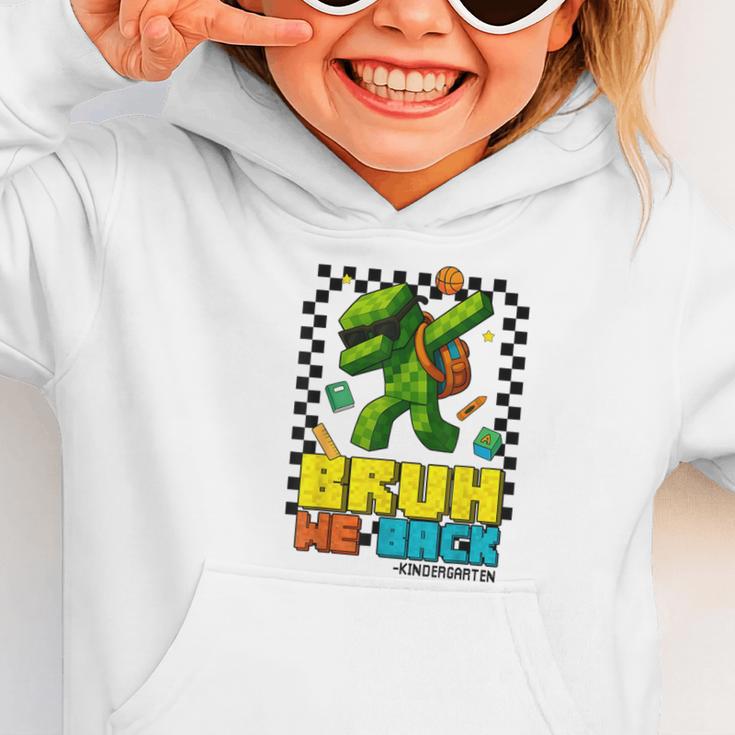 Bruh We Back Kindergarten Back To School Gamer Dabbing Boy Graphic Toddler Hoodie Bruh We Back Kindergarten Back To School Gamer Dabbing Boy Graphic Toddler Hoodie