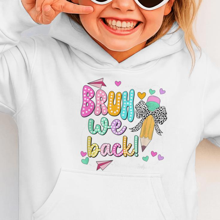 Bruh We Back School Custodians Pencil Back To School Graphic Toddler Hoodie