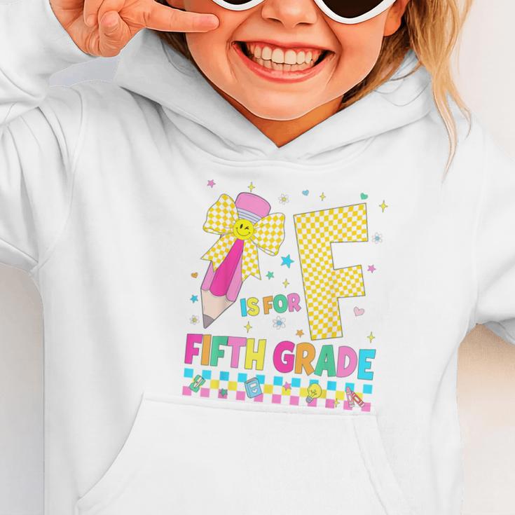 F Is For Fifth Grade Back To School Pencil Bow 5th Grade Kid Graphic Toddler Hoodie