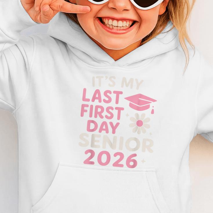 It’s My Last First Day Senior 2026 Back To School Class 2026 Graphic Toddler Hoodie It’s My Last First Day Senior 2026 Back To School Class 2026 Graphic Toddler Hoodie