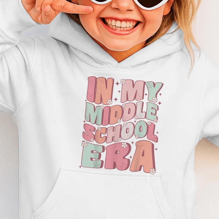 In My Middle School Era Cute Groovy First Day Back To School Graphic Toddler Hoodie In My Middle School Era Cute Groovy First Day Back To School Graphic Toddler Hoodie