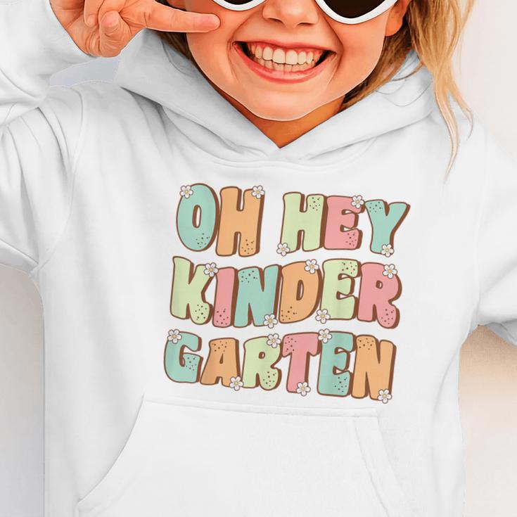 Oh Hey Kindergarten Cute Groovy Back To School Kindergarten Graphic Toddler Hoodie Oh Hey Kindergarten Cute Groovy Back To School Kindergarten Graphic Toddler Hoodie