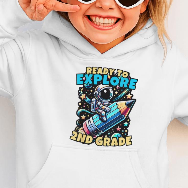 Ready To Explore 2nd Grade Kids Astronaut Back To School Graphic Toddler Hoodie Ready To Explore 2nd Grade Kids Astronaut Back To School Graphic Toddler Hoodie