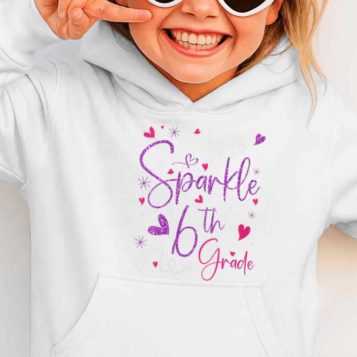 Ready To Sparkle 6th Grade Back To School For Girls Graphic Toddler Hoodie Ready To Sparkle 6th Grade Back To School For Girls Graphic Toddler Hoodie