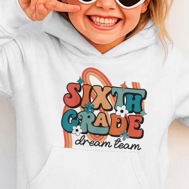 Sixth Grade Dream Team 1st Day Of 6th Grade Back To School Graphic Toddler Hoodie Sixth Grade Dream Team 1st Day Of 6th Grade Back To School Graphic Toddler Hoodie