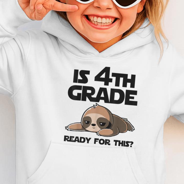 Sloth Is 4th Grade Ready For This Back To School Graphic Toddler Hoodie Sloth Is 4th Grade Ready For This Back To School Graphic Toddler Hoodie