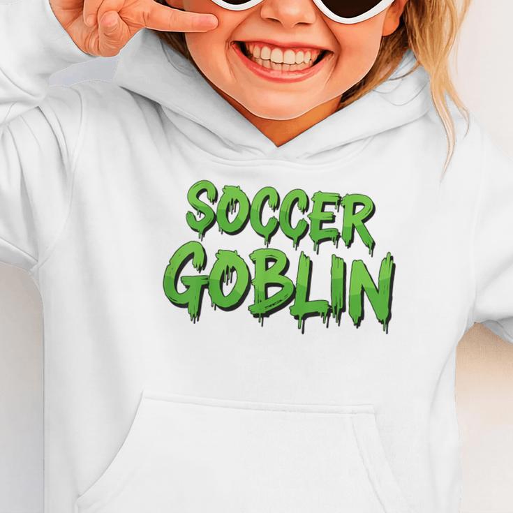 Soccer Goblin Back To School Soccer Player Game Gear Graphic Toddler Hoodie Soccer Goblin Back To School Soccer Player Game Gear Graphic Toddler Hoodie