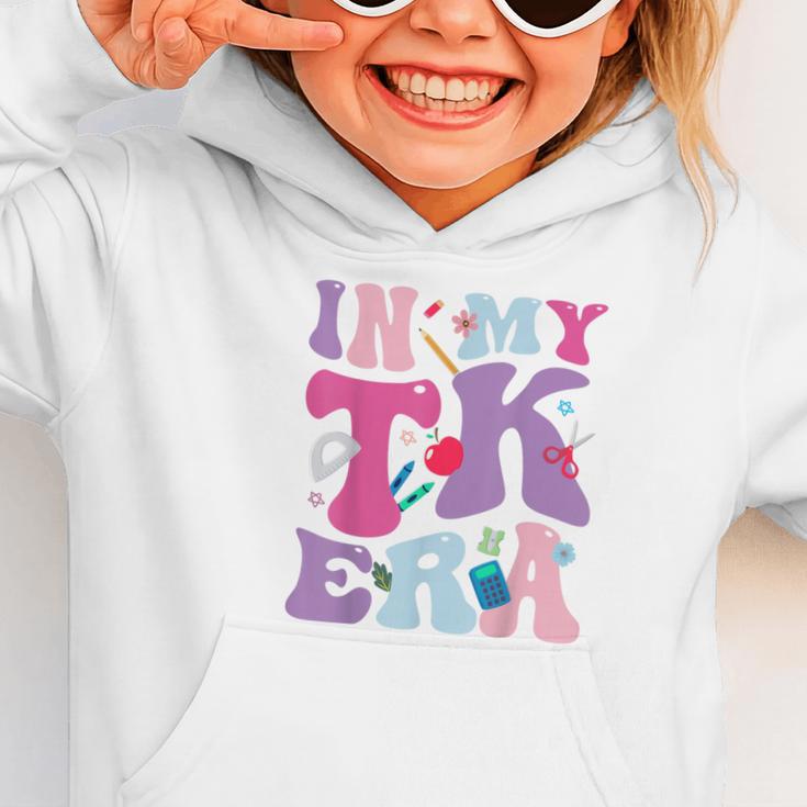 In My TK EraTransitional Kindergaten Back To School Graphic Toddler Hoodie