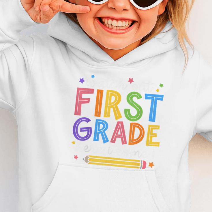 Watch Out First Grade Here I Come 1St Grade Back To School Graphic Toddler Hoodie