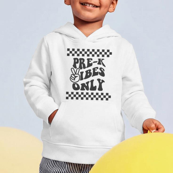 1st Day Of Prek Vibes Only Girls Back To School Pre K Boys Graphic Toddler Hoodie 1st Day Of Prek Vibes Only Girls Back To School Pre K Boys Graphic Toddler Hoodie