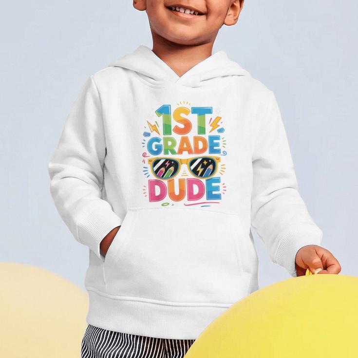 1st Grade Dude Shirt First Grade Boys Girl Back To School Graphic Toddler Hoodie 1st Grade Dude Shirt First Grade Boys Girl Back To School Graphic Toddler Hoodie