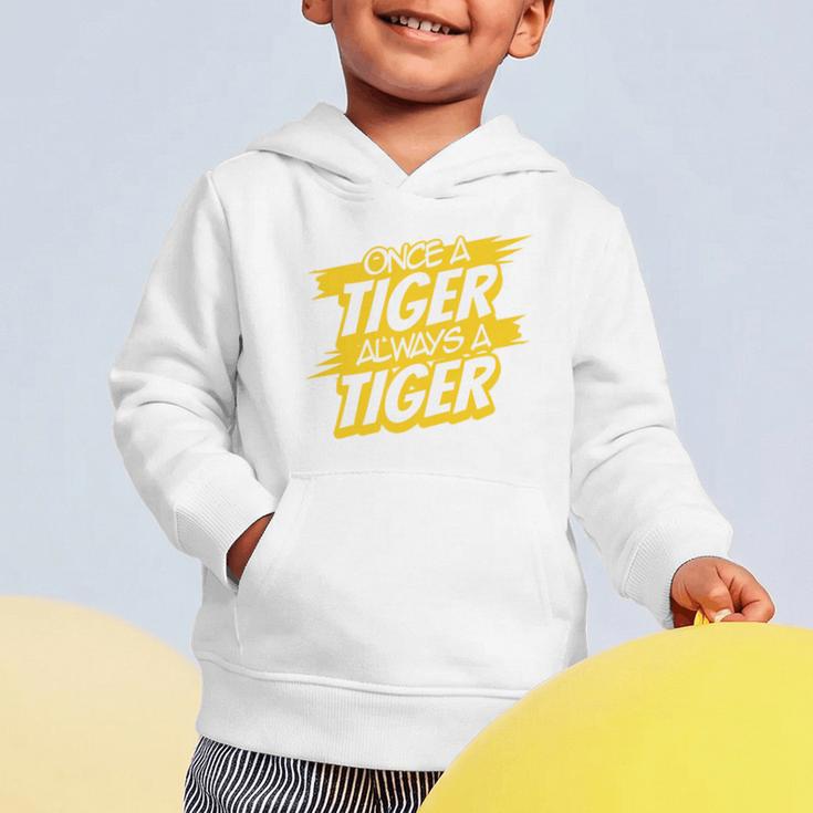 Always A Tiger Back To School Spirit GY Performance Graphic Toddler Hoodie